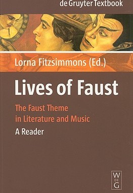 【预售】Lives of Faust: The Faust Theme in Literature and