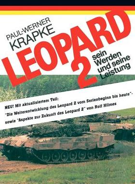 【预售】Leopard 2 Sein Werden Und Seine Leistung