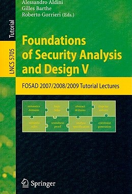 【预售】Foundations of Security Analysis and Design V: FOSAD