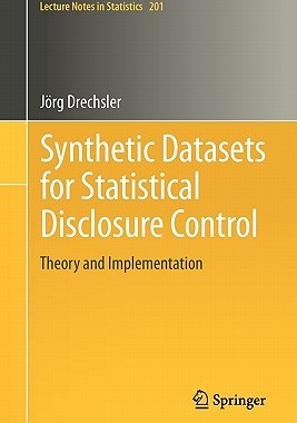 【预售】Synthetic Datasets for Statistical Disclosure