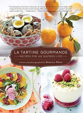 【预售】La Tartine Gourmande: Recipes for an Inspired Life