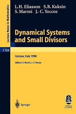【预售】Dynamical Systems and Small Divisors: Lectures Given