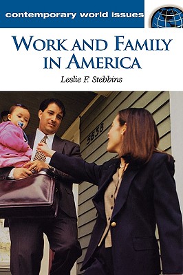 【预售】Work and Family in America: A Reference Handbook