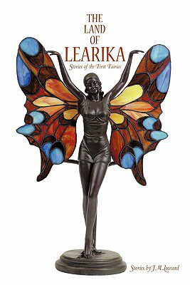 【预售】The Land of Learika: Stories of the First Fairies