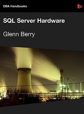 【预售】SQL Server Hardware