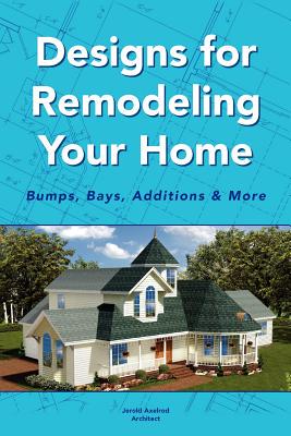 【预售】Designs for Remodeling Your Home: Bumps, Bays