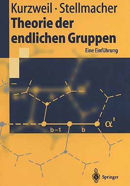 【预售】Theorie Der Endlichen Gruppen: Eine Einfuhrung