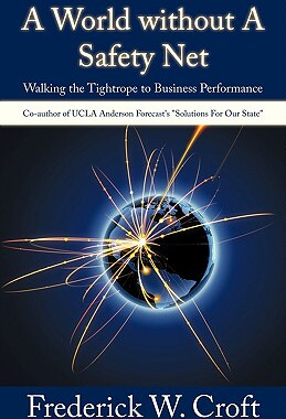 【预售】A World Without a Safety Net: Walking the Tightrope
