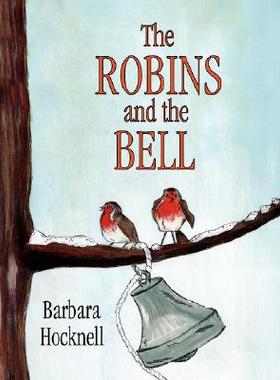【预售】The Robins and the Bell