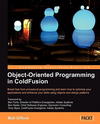 【预售】Object-Oriented Programming in Coldfusion
