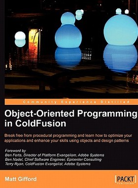 【预售】Object-Oriented Programming in Coldfusion