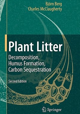 【预售】Plant Litter: Decomposition, Humus Formation, Carbon