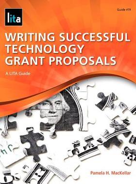【预售】Writing Successful Technology Grant Proposals: A
