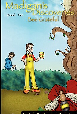 【预售】Madigan's Discoveries Book Two: Bee Grateful