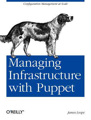 【预售】Managing Infrastructure with Puppet