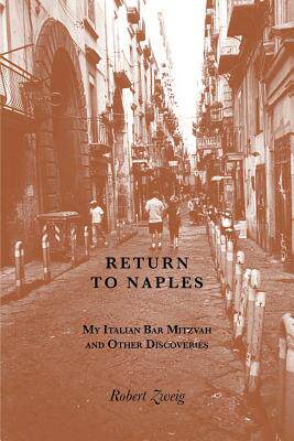 【预售】Return to Naples: My Italian Bar Mitzvah and Other