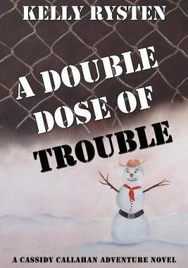 【预售】A Double Dose of Trouble: A Cassidy Callahan