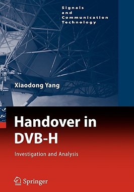 【预售】Handover in Dvb-H: Investigations and Analysis