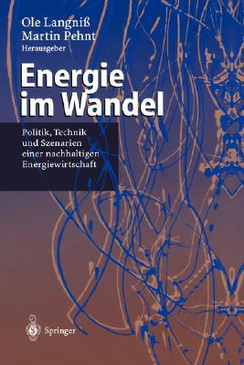 【预售】Energie Im Wandel: Politik, Technik Und Szenarien