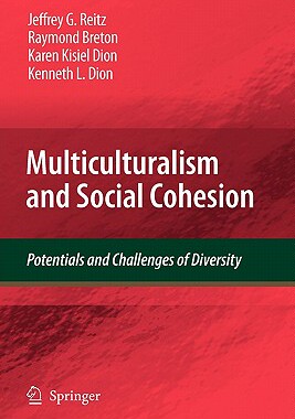 【预售】Multiculturalism and Social Cohesion: Potentials and