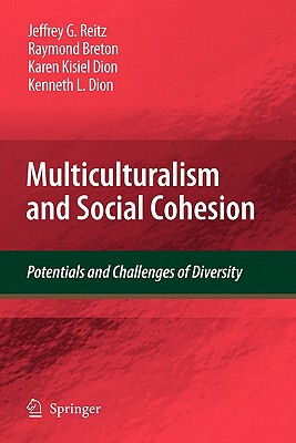 【预售】Multiculturalism and Social Cohesion: Potentials and