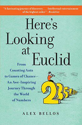 【预售】Here's Looking at Euclid: From Counting Ants to