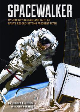 【预售】Spacewalker: My Journey in Space and Faith as NASA's