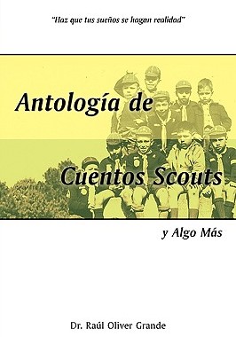 【预售】Antologa de Cuentos Scouts: Y Algo MS