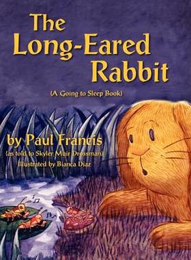【预售】The Long Eared Rabbit, a Going to Sleep Book -As