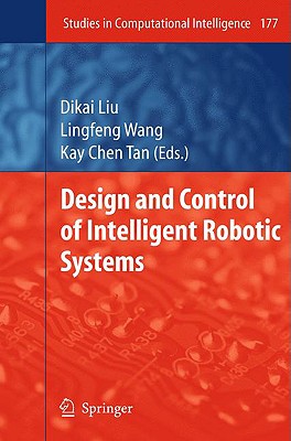 【预售】Design and Control of Intelligent Robotic Systems 书籍/杂志/报纸 原版其它 原图主图