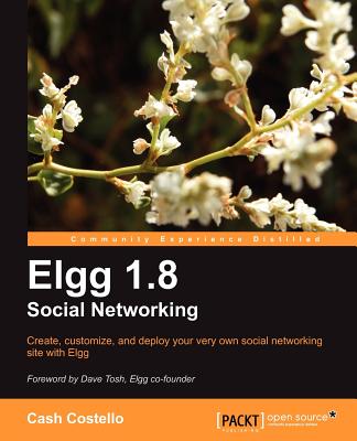 【预售】Elgg 1.8 Social Networking