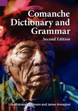 【预售】Comanche Dictionary and Grammar, Second Edition