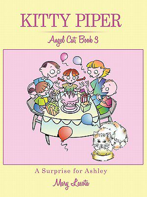 【预售】Kitty Piper, Angel Cat, Book 3, a Surprise for