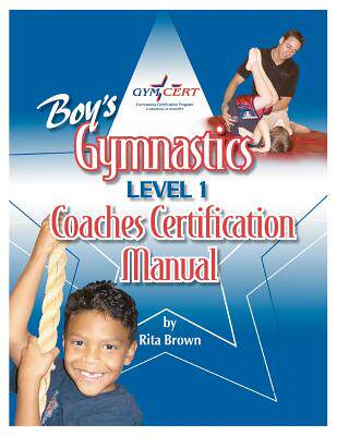 【预售】Boy's Gymnastics: Level 1 Coaches Certification