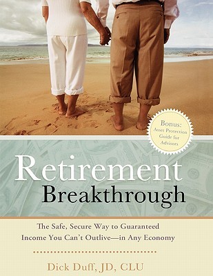 【预售】Retirement Breakthrough: The Safe, Secure Way to