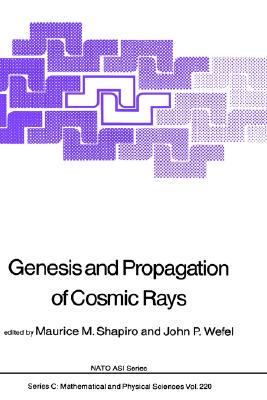 【预售】Genesis and Propagation of Cosmic Rays