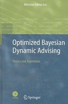 【预售】Optimized Bayesian Dynamic Advising: Theory and