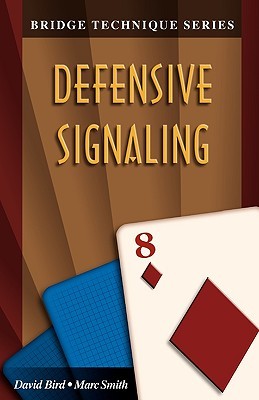 【预售】Bridge Technique 8: Defensive Signaling