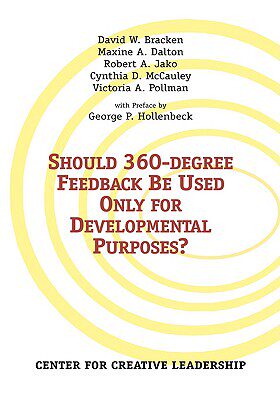 【预售】Should 360-Degree Feedback Be Used Only for