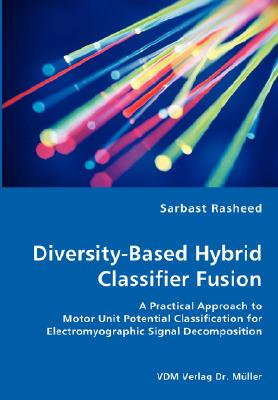 【预售】Diversity-Based Hybrid Classifier Fusion