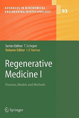 【预售】Regenerative Medicine I: Theories, Models and