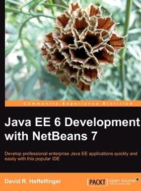 【预售】Java Ee 6 Development with Netbeans 7