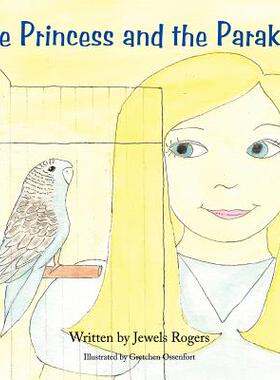【预售】The Princess and the Parakeet
