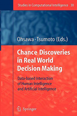 【预售】Chance Discoveries in Real World Decision Making: