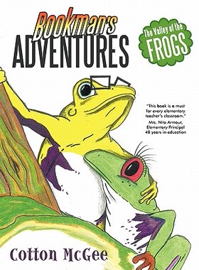 【预售】Bookman's Adventures: The Valley of the Frogs
