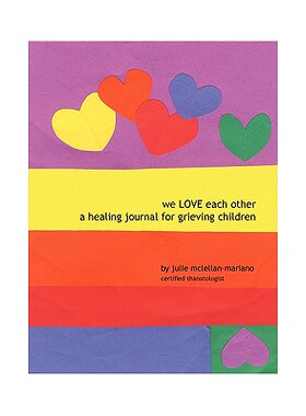 【预售】We Love Each Other: A Healing Journal for Grieving