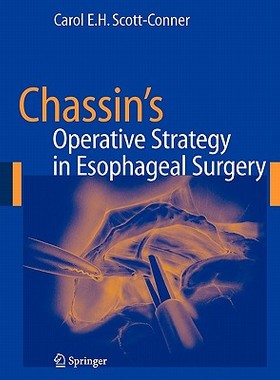 【预售】Chassin's Operative Strategy in Esophageal Surgery