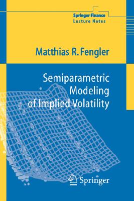 【预售】Semiparametric Modeling of Implied Volatility