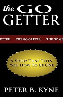 【预售】The Go-Getter: A Story That Tells You How to Be One