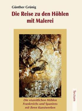 【预售】Die Reise Zu Den H Hlen Mit Malerei